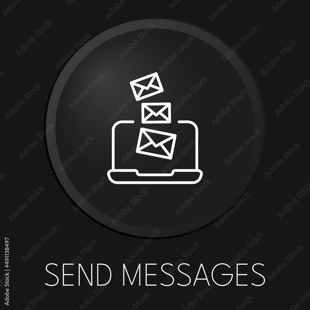 Send messages minimal vector line icon on 3D button isolated on black background. Premium Vector. Send messages minimal vector line icon on 3D button isolated on black background. Premium Vector.