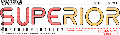 superior typography for print t shirt