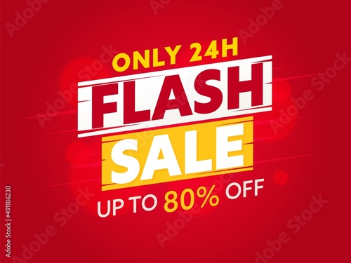 Banner with flash sale up to 80 percent off valid 24 hour. Only one day special offer for wholesale discount. Promotion poster, shopping coupon, advertising label vector illustration