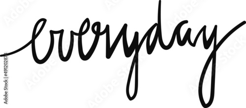 Calligraphy writing - everyday