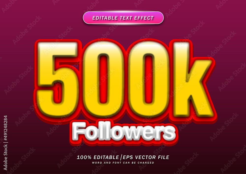 500k followers editable text effect