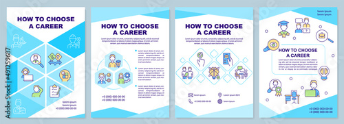 How to choose career blue brochure template. Decision after graduation. Leaflet design with linear icons. 4 vector layouts for presentation, annual reports. Arial-Black, Myriad Pro-Regular fonts used