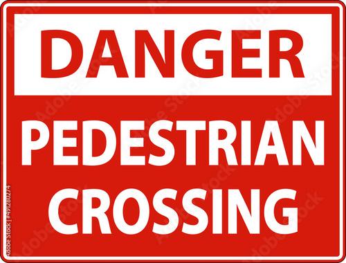 Danger Pedestrian Crossing Sign On White Background