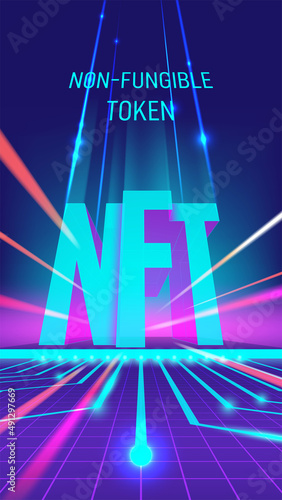 Abstract futuristic neon illustration with NFT typography. Concept of non-fungible token, digital items for crypto art, gaming, collectible and blockchain technology for infographics. Vector template.