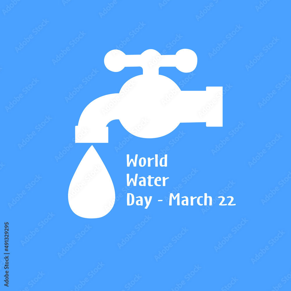 World Water Day Save Water National Water Day 22 March Save Water