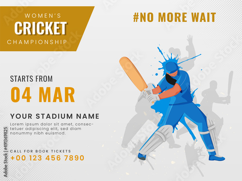 Women's Cricket Championship Poster Design With Female Batter Player In Action Pose On Gray Background.