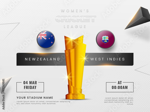 Women's Cricket Match Between New Zealand VS West Indies With Shiny Golden Winning Trophy Cup And 3D Triangle Elements On Gray Background.