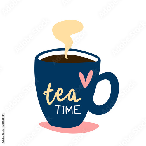 The calligraphic slogan "Tea time". Cute mug icon. Vector illustration selected on a white background.