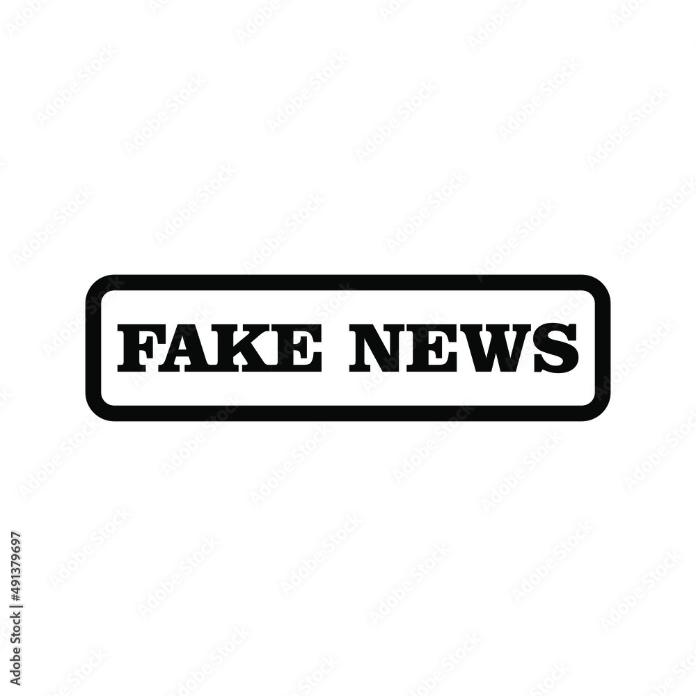 Fake news. Warning sign in a black frame with black text about the spread of false information. Vector. Fake news. Warning sign in a black frame with black text about the spread of false information. Vector.