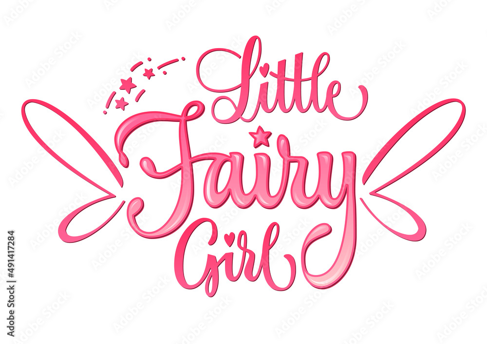 Pink inscription Little Fairy Girl Pink inscription Little Fairy Girl