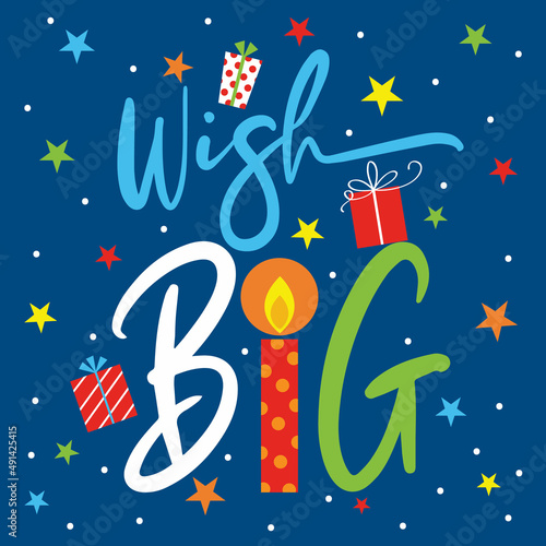 wish big birthday greeting card design