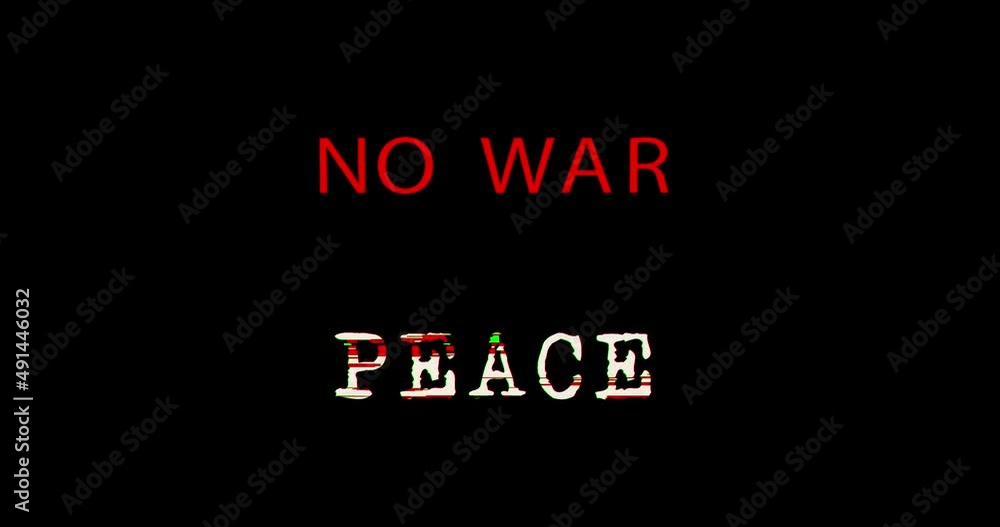 No war and peace with distorted and glitch effect seamless and loopable 3d. Pacifism and stop war message abstract concept. Noise retro tv style background. No war and peace with distorted and glitch effect seamless and loopable 3d. Pacifism and stop war message abstract concept. Noise retro tv style background.