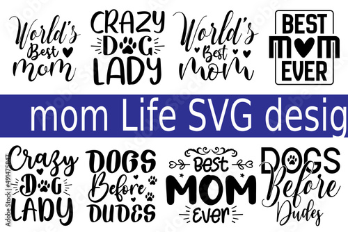 Mom Life SVG Design Bundle