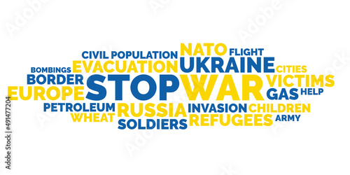 STOP WAR word cloud isolated. Vector illustration. Stop war in Ukraine. Flag Ukraine