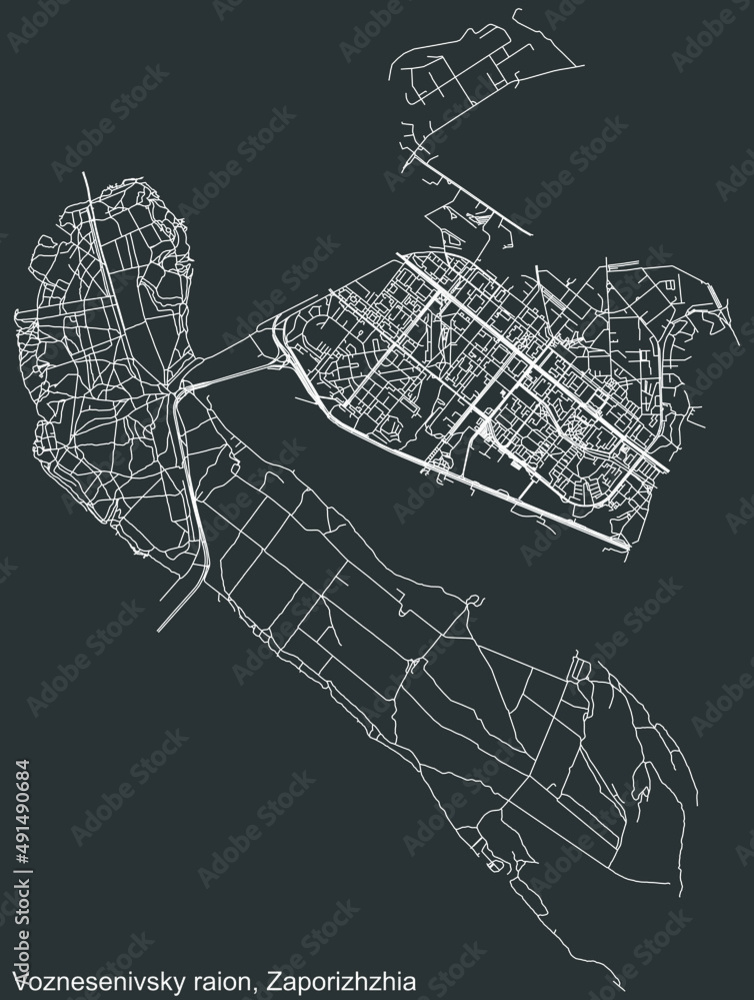 Detailed negative navigation white lines urban street roads map of the VOZNESENIVSKY RAION of the Ukrainian regional capital city Zaporizhzhia, Ukraine on dark gray background