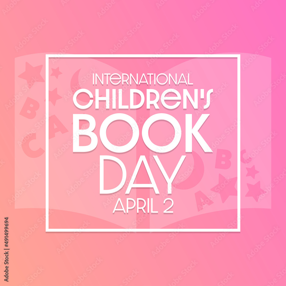 International Children's Book Day. April 2. Vector illustration. Holiday poster.