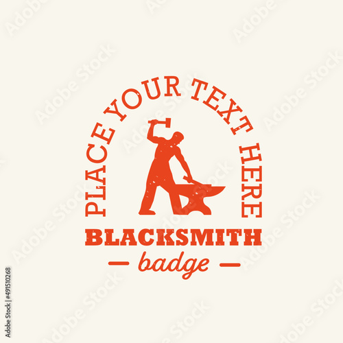 Blacksmith worker red badge vintage logo design with texture. Grunge emblem of a hardworking man with a hammer.  Isolated vector design. 