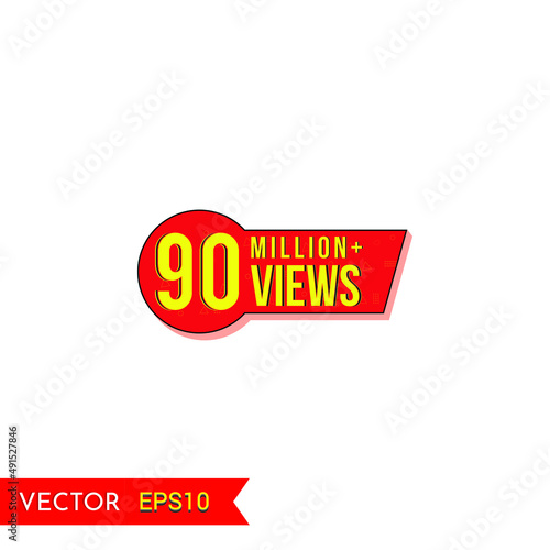 90M views celebration background design. 90 Million views.  Creative celebration views typography design badges.abstract promotion graphic elements vector illustration.