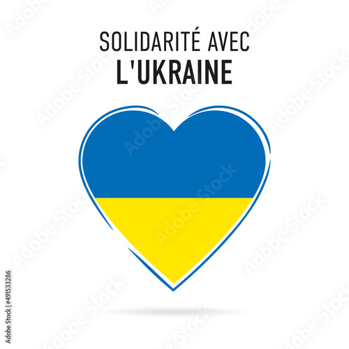 Free Download Solidarité avec l'Ukraine - Heart with colors of the Ukrainian flag. French language. Translation: solidarity with Ukraine - GFXLoad