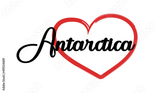 Antarctica With Heart Card . Lettering And Typographic Design