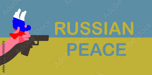 The concept of Russian peace, the occupation of Ukraine, the Hand of Peace with the shadow of war.