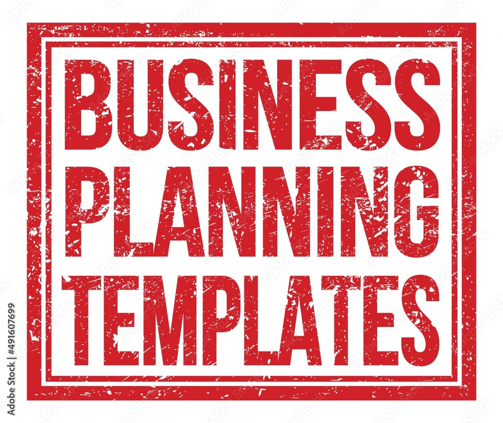 BUSINESS PLANNING TEMPLATES, text on red grungy stamp sign BUSINESS PLANNING TEMPLATES, text on red grungy stamp sign