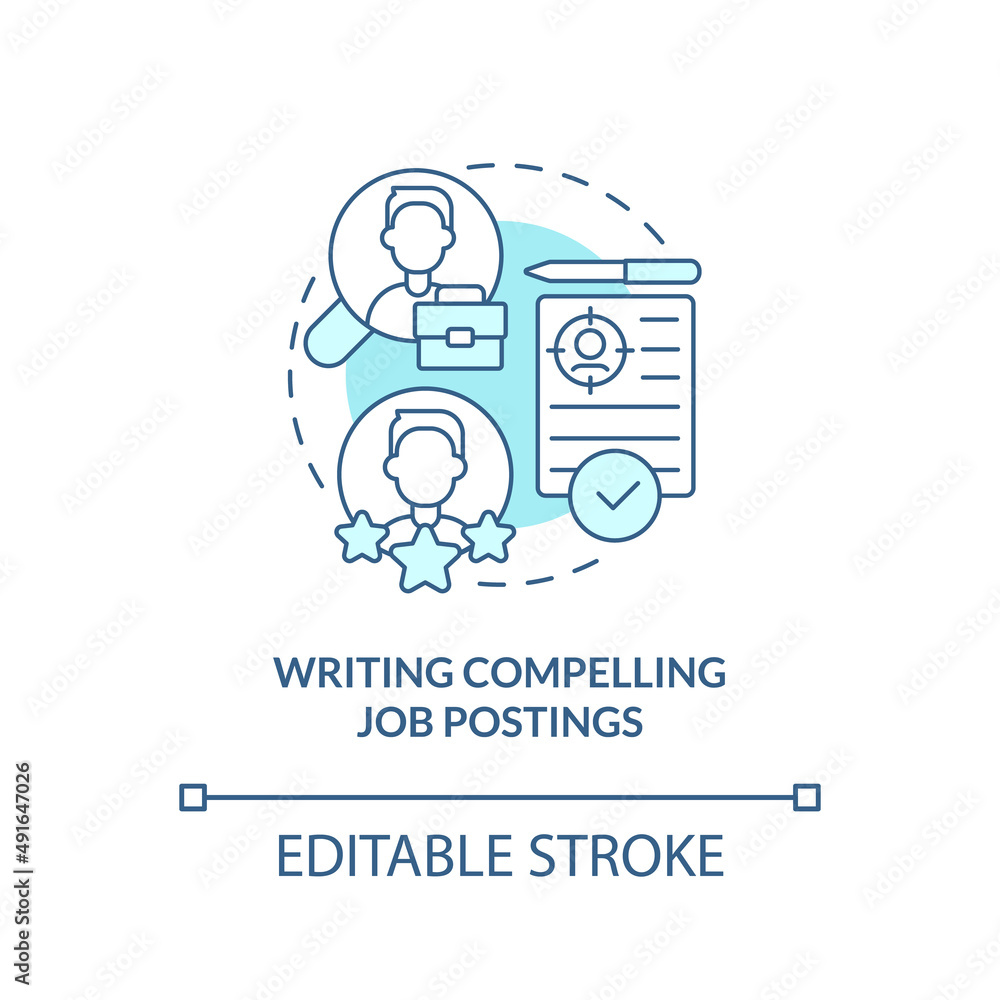 Writing compelling job postings turquoise concept icon. HR skills abstract idea thin line illustration. Isolated outline drawing. Editable stroke. Arial, Myriad Pro-Bold fonts used Writing compelling job postings turquoise concept icon. HR skills abstract idea thin line illustration. Isolated outline drawing. Editable stroke. Arial, Myriad Pro-Bold fonts used