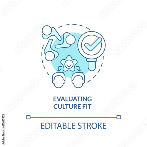 Evaluating culture fit turquoise concept icon. Teambuilding work. HR skills abstract idea thin line illustration. Isolated outline drawing. Editable stroke. Arial, Myriad Pro-Bold fonts used