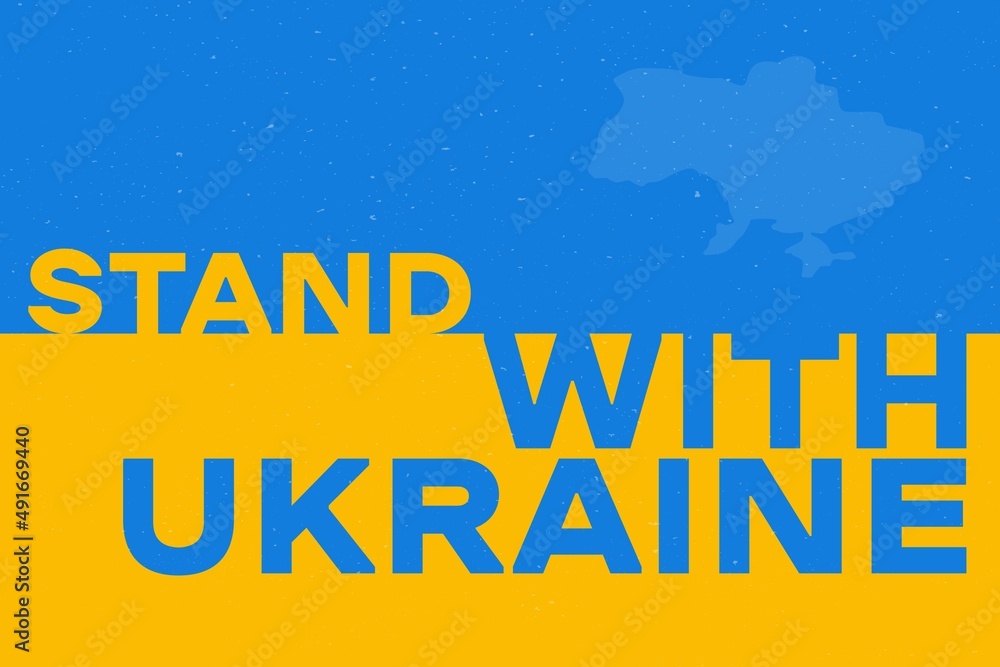 Stand with Ukraine poster template. Ukrainian flag with slogan, stop russian aggression against Ukraine. Vector illustration