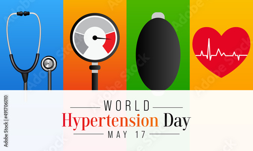 World Hypertension day is observed every year on May 17th. High blood pressure, also called hypertension, is blood pressure that is higher than normal. Vector illustration.