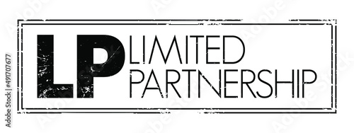 LP - Limited Partnership acronym text stamp, business concept background