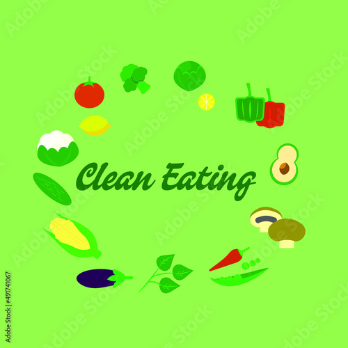 Vegetables vector and clean eating word. Way of consuming foods rich in nutrient content directly from the earth that have not been overly process
