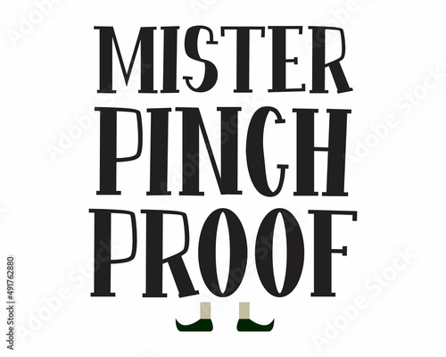 Mister Pinch Proof quote lettering with white Background