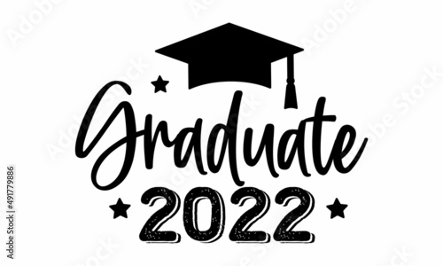 graduate 2022 SVG Cut File
