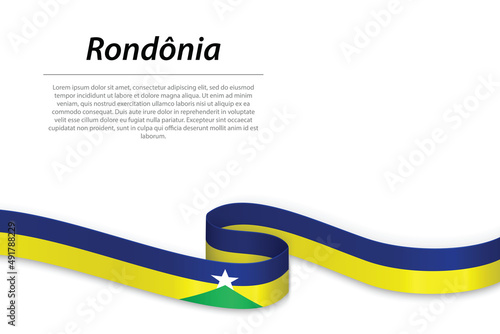 Waving ribbon or banner with flag of Rondonia photo