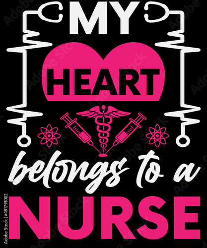 Fotografía My heart belongs to a nurse T-shirt design