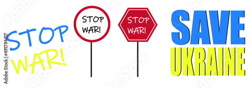 Set of road signs "stop war". Round red stop sign. 