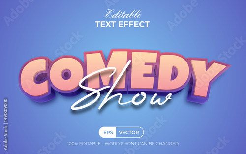 Comedy show text effect style. Editable text effect.