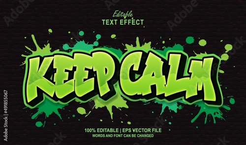 Keep Calm editable text effect style graffiti photo
