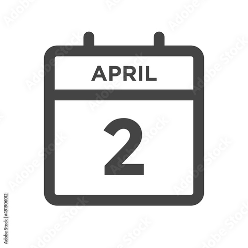 April 2 Calendar Day or Calender Date for Deadline and Appointment