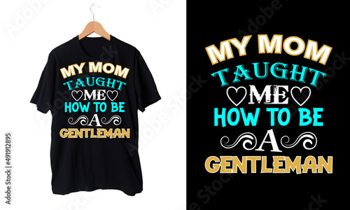 Mom T-shirt Design
