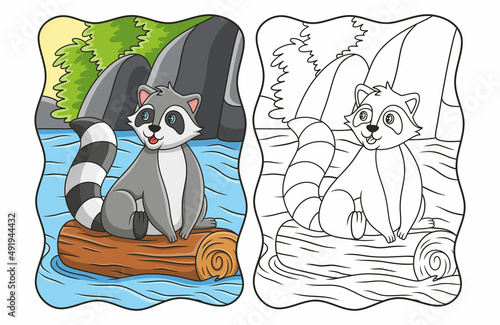 cartoon illustration The raccoon is climbing a large tree trunk that floats in the river in a sitting position book or page for kids