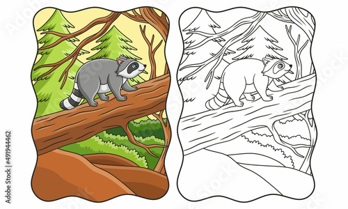 cartoon illustration The raccoon is climbing a large tree trunk that fell in the middle of the forest book or page for kids