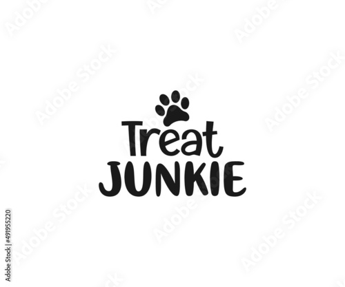 Dog Svg, Dog typography design, Treat Junkie, paw svg, Dog lover, dog mama svg	