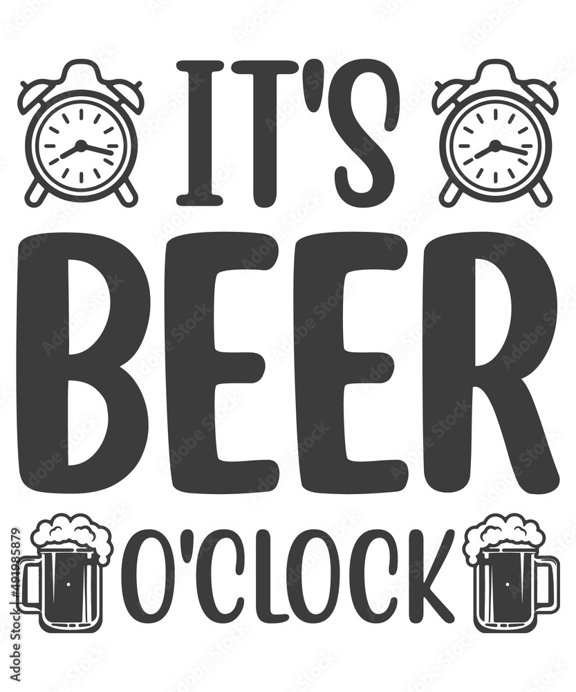 It's Beer O'clock Somewhere Printable Vector Illustration Stock Vector