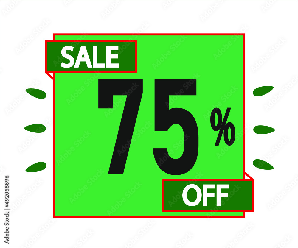 75% off purchase. Green sticker with offer message. 75% off purchase. Green sticker with offer message.