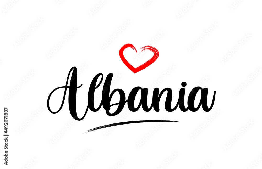 Albania country name with red love heart and black text Albania country name with red love heart and black text