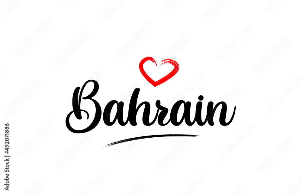 Bahrain country name with red love heart and black text Bahrain country name with red love heart and black text