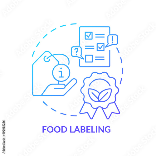 Food labeling blue gradient concept icon. Testing service abstract idea thin line illustration. Legal requirements for sale. Food standard. Isolated outline drawing. Myriad Pro-Bold font used