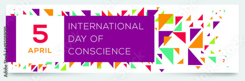 Creative design for (International Day of Conscience), 5 April, Vector illustration.
